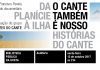 Biblioteca Pública João José da Graça recebe “Da Planície à Ilha: O Cante também é nosso” DR