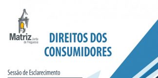 Junta de Freguesia de Matriz promove sessão de Esclarecimentos sobre os Direitos dos Consumidores DR
