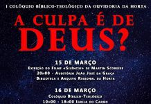 “A culpa é de Deus?” – Ouvidoria da Horta promove I Colóquio Bíblico-Teológico