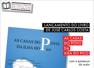 Lançamento do livro de José Carlos Costa “As Casas do Povo da Ilha do Pico”