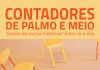 Biblioteca Pública Luís da Silva Ribeiro, em Angra do Heroísmo, acolhe “Contadores de palmo e meio”