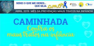 CPCJ Promove Caminhada de Sensibilização Contra Maus Tratos na Infância