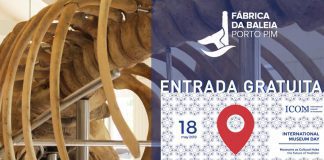 18 de maio – Dia Internacional dos Museus – Entrada Gratuita na Fábrica da Baleia