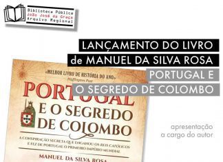 Biblioteca Pública João José da Graça, na Horta, acolhe lançamento do livro “Portugal e o Segredo de Colombo”, de Manuel Rosa
