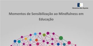 Casa Manuel de Arriaga – Museu da Horta promove Oficina – Momentos de Sensibilização ao Mindfulness em educação
