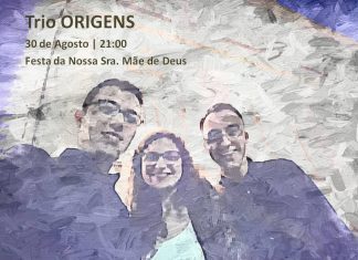 TRIO “ORIGENS” na Povoação a 30 de Agosto