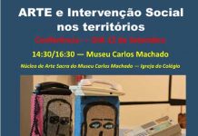 Museu Carlos Machado promove conferência “ARTE e Intervenção Social nos territórios”