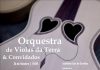 Orquestra de Violas da Terra a 26 de Outubro no Auditório Luís de Camões
