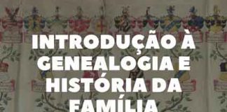 Museu Francisco de Lacerda promove Curso de Introdução à Genealogia e História da Família