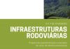 Laboratório Regional de Engenharia Civil promove curso sobre infraestruturas rodoviárias