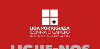 Liga Portuguesa Contra o Cancro – Núcleo Regional dos Açores cria linha de Apoio ao Doente Oncológico e Família