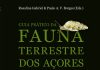 Lançamento do “Guia Prático da Fauna Terrestre dos Açores” 17 de março, pelas 18h30, na galeria do IAC