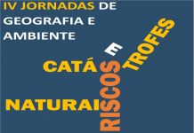 IV Jornadas de Geografia e Ambiente – ESMA debate as “catástrofes e os riscos naturais”