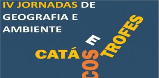 IV Jornadas de Geografia e Ambiente – ESMA debate as “catástrofes e os riscos naturais”