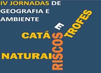 IV Jornadas de Geografia e Ambiente – ESMA debate as “catástrofes e os riscos naturais”