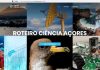 Roteiro ‘Ciência Açores 20-30’ tem a partir de hoje plataforma online