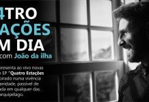 Novo EP – João da Ilha apresenta “Quatro Estações Num Dia” ao vivo online