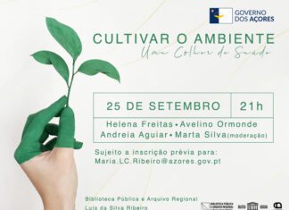Biblioteca Pública Luís da Silva Ribeiro, em Angra do Heroísmo, acolhe debate “Cultivar o Ambiente/Uma Colher de Saúde” DR/GACS