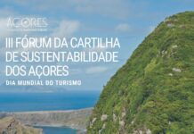 Governo dos Açores realiza III Fórum da Cartilha de Sustentabilidade no âmbito das comemorações do Dia Mundial do Turismo DR/GACS