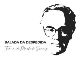 Balada da Despedida – 90 Anos de Fernando Machado Soares DR