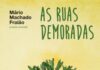 Cultura – Instituto Açoriano de Cultura lança o livro “As Ruas Demoradas, Poesia Reunida”, de Mário Machado Frayão DR