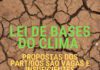 Lei de Bases do Clima: propostas dos partidos são vagas e insuficientes DR/LIVRE