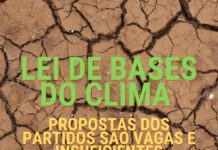 Lei de Bases do Clima: propostas dos partidos são vagas e insuficientes DR/LIVRE