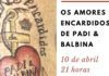 Museu Francisco de Lacerda recebe espetáculo da Companhia de Teatro Cães do Mar DR/GACS