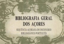 “Bibliografia Geral dos Açores” em consulta digital no Portal Cultura Açores DR/GACS