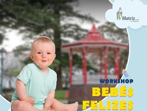 Bebes Felizes no Largo DR/JFM