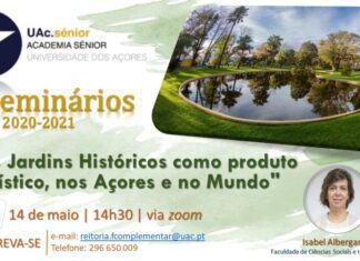 Seminário “Os Jardins Históricos como produto turístico, nos Açores e no Mundo” DR/UAc