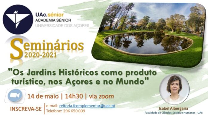 Seminário “Os Jardins Históricos como produto turístico, nos Açores e no Mundo” DR/UAc