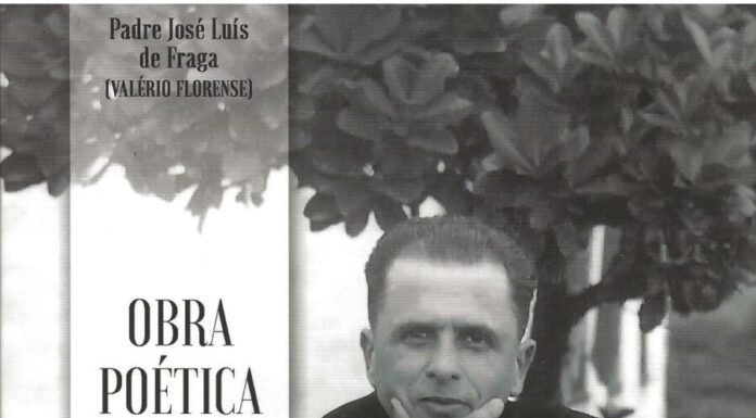 Lançamento – Obra Poética I, do Padre José Luís de Fraga