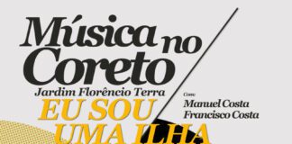 Musica no Coreto – Concerto Musical “EU SOU UMA ILHA”