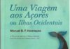 Lançamento – Uma viagem aos Açores ou Ilhas Ocidentais