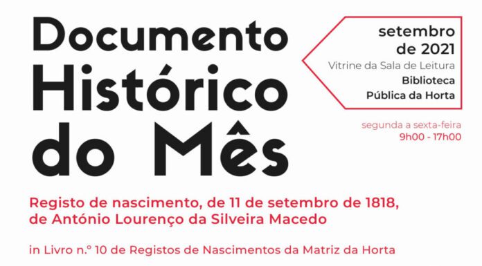 Secretaria Regional da Cultura, da Ciência e Transição Digital apresenta Documento Histórico do Mês na Biblioteca Pública da Horta