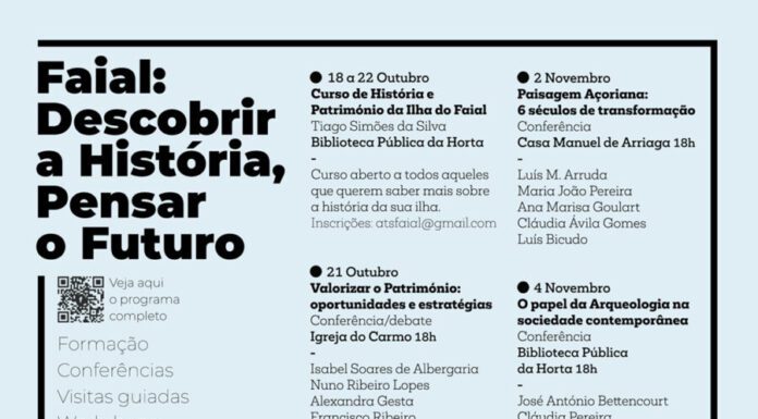 “Faial: Descobrir a História, Pensar o Futuro”