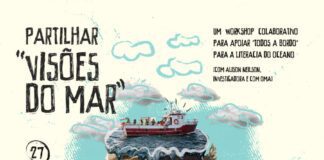 Abertas inscrições para workshop “Partilhar Visões do Mar”