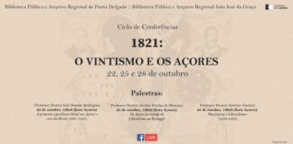 Ciclo de conferências “1821: o Vintismo e os Açores”