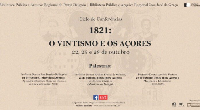 Ciclo de conferências “1821: o Vintismo e os Açores”