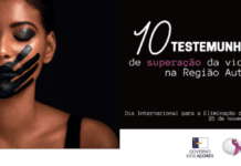 Dia Internacional para a Eliminação da Violência Contra as Mulheres assinalado com testemunhos