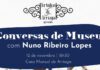 Casa Manuel de Arriaga acolhe segunda edição de “Conversas de Museu”