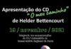 Helder Bettencourt lança disco “O meu caminho”