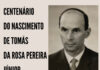 Centenário: Dr. Tomás da Rosa Pereira Júnior