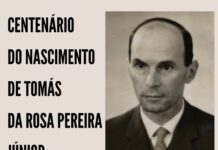 Centenário: Dr. Tomás da Rosa Pereira Júnior