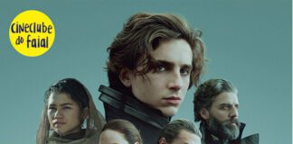 DUNE, de Denis Villeneuve, dia 7 no Teatro Faialense