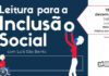 Sessão de Leitura para a Inclusão Social na Biblioteca Pública João José da Graça