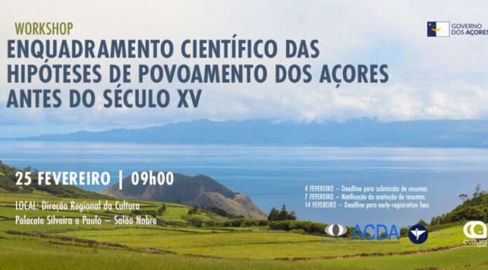 Angra do Heroísmo acolhe workshop “Enquadramento Científico das Hipóteses de Povoamento dos Açores antes do Século XV”