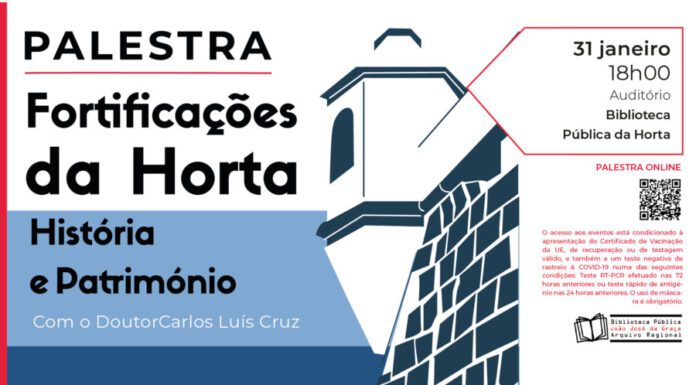 Biblioteca João José da Graça realiza palestra “Fortificações da Horta”
