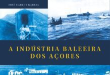 A Indústria Baleeira dos Açores, de José Carlos Garcia